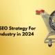 Result-Driven SEO Strategy For Automobile Industry in 2024