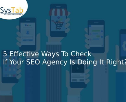 5 Effective Ways To Check If Your SEO Agency Is Doing It Right? SysTab