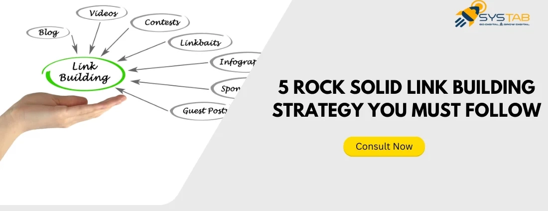 5 ROCK SOLID LINK BUILDING STRATEGY YOU MUST FOLLOW | SysTab India | SEO Agency